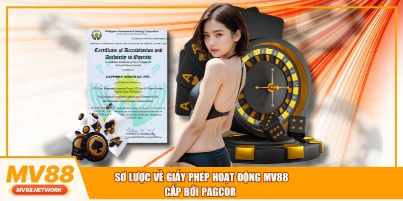 Sơ lược về giấy phép hoạt động MV88 cấp bởi PAGCOR